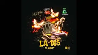 LA 165 EL 4ORTY @AlexBeats_0