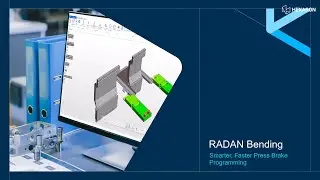RADAN Bending | Smarter Off-line Programming for Press Brakes