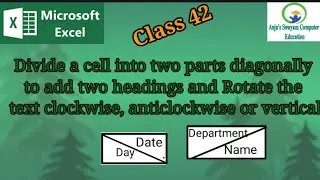 42. Split or divide a Cell diagonally in Excel and insert two headings in one cell.