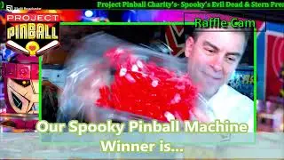 Project Pinball Charity's Dec 15, 2024 Spooky's Evil Dead CE & Stern Premium Pinball Raffle Drawings