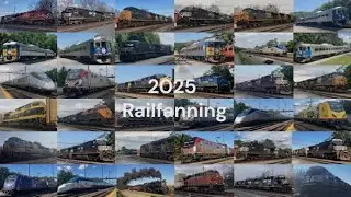 2025 railfanning