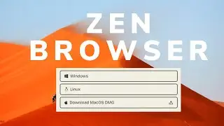 Zen Browser