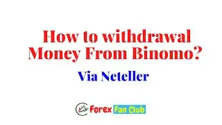 How to make a withdrawal on Binomo platform via Neteller (Step By Step)