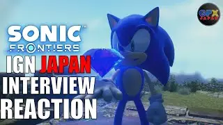 Translating IGN Japan's Sonic Frontiers Interview