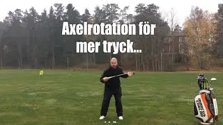 Axelrotation för mer tryck i slagen...            Golftips med Marcus Edblad