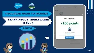 Learn About Trailblazer Ranks [Part1] | Trailhead Road to Ranger #Salesforce #Trailheadsolution