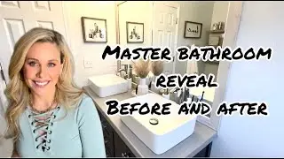 Master Bathroom Renovation Reveal | Before and After Pics!