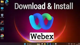Webex Meeting App Download for Laptop | Install Cisco Webex in Laptop