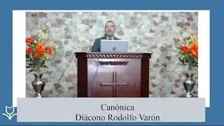Can&oacute;nica 7, La Revelaci&oacute;n Divina, los medios 3ra parte - Rodolfo Var&oacute;n