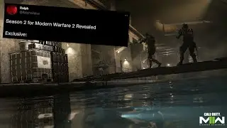 Modern Warfare 2 Season 2 Leaked and the Community Is MAD...