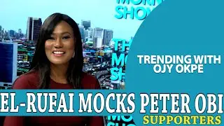 El-Rufai Mocks Peter Obi&rsquo;s Supporters - Trending W/ Ojy Okpe