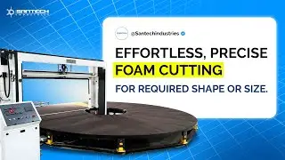 Santech Circular Foam Cutting Machine | Trusted by Foam Manufacturers