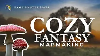 How I Made a Cozy Fantasy Map Step by Step