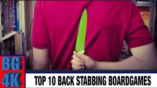 Top 10 Back Stabbing Boardgames (4K)