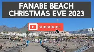 Playa de Fa&ntilde;ab&eacute;, Christmas Eve 2023, Tenerife