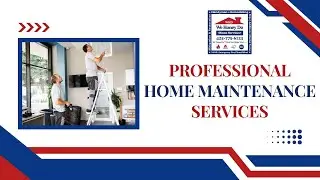 Professional Home Maintenance Services