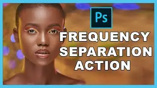How to Create 8bit Frequency Separation Action in Photoshop