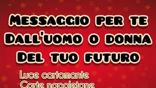 💣Partner del futuro 🔝⭐messaggio xte🔮 #cartomanzia #cartenapoletane #amore