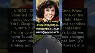 The Bike Ride That Never Ended: The Unsolved Story of Sara Anne Wood