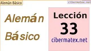Alemán Básico. Lección 33