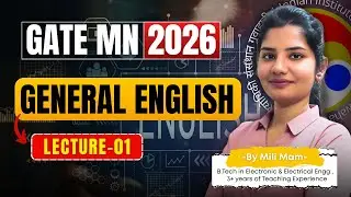 GATE Mining 2026 Preparation | General English Lecture 1 | Complete Basics by Mili Ma&rsquo;am