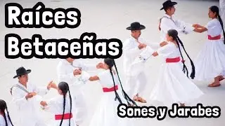 RAÍCES BETACEÑAS | Sones y Jarabes | Banda de música de San Melchor Betaza