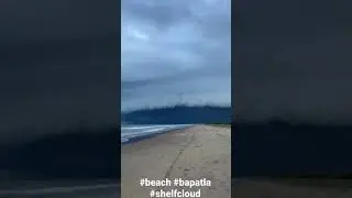 Shelf Cloud at Bapatla beach #beach #bapatla #andhrapradesh #shelfcloud #shorts #trending #viral