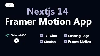 Build and Deploy Nextjs14 website with Framer motion, Shadcn, Tailwind, & Typescript