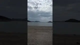 Playa la Gringa Bah&iacute;a de Los &Aacute;ngeles