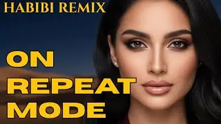 On Repeat Mode 🔁 Arabic Deep House You Keep Playing