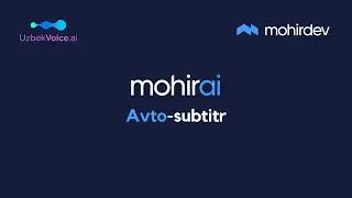 Mohir.ai yordamida videoga subtitr qo'shish
