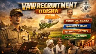🔥Odisha VAW Vacancy 2025 Big Update 🚨Village Agricultural Worker Syllabus,Salary,Selection Process 💯