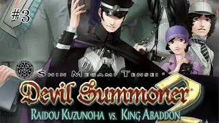 Let's Play Devil Summoner 2: Raidou Kuzunoha vs. King Abaddon Episode 3