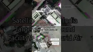 Before & After: Satellite Images Show Damage to Pakistan's Murid Air Base #operationsindoor #shorts
