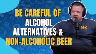 429 - 5 Alarming Dangers of Alcohol Alternatives You Need to Know