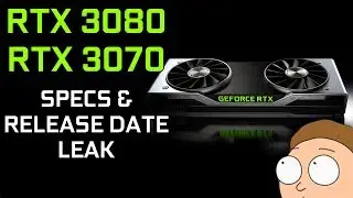 RTX 3080 & RTX 3070 Release Date & Specs Leak