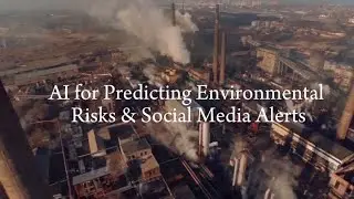 Al for Predicting Environmental Risks & Social Media Alerts |Disaster Forecasting with AI