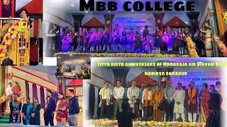 117th birth anniversary of maharaja bir bikram ni||chung celebrate kh mo||chini mbb college o