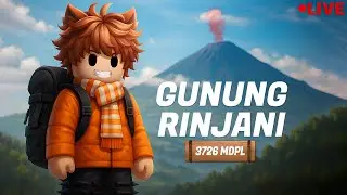 GRAND FINAL MOTION IME NIH❗ MOUNT  RINJANI ROBLOX EXPEDITION INDONESIA #multiplayer #aggc