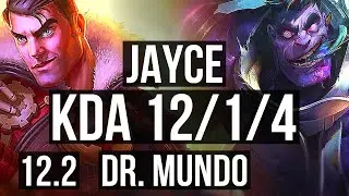 JAYCE vs MUNDO (TOP) | 12/1/4, Legendary, Rank 11 Jayce | BR Grandmaster | 12.2