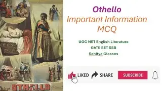 UGC NET English Literature// Othello - important information and MCQ// GATE SET SSB Sahitya Classes 