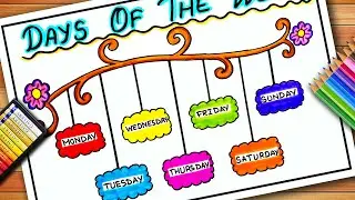 Days of the Week Chart | Seven Days of a Week Drawing | Days of the Week Drawing