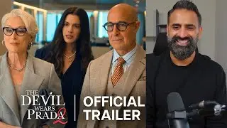 The Devil Wears Prada 2 Trailer Reaction