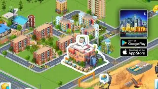 Global City: Building Games Mobile Gameplay Impression (Android, iOS)