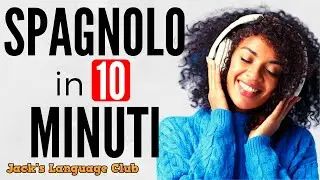 🔴 Impara lo spagnolo in 10 minuti 🔴 Conversazione spagnola da imparare