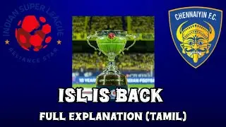 ISL IS BACK ON FEB 14 || FULL EXPLANATION (Tamil) #indiansuperleague 