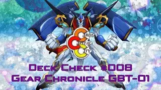 Vanguard Deck Check #008 - Gear Chronicle (GBT01)
