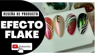 💅🏼 🤩 ¿ Cómo utilizar Efecto Flake ? / Reseña de producto / Efectos Flake / Diseño de uña / 🤩 💅🏼1