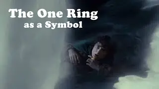 You Have to See the One Ring as a Symbol