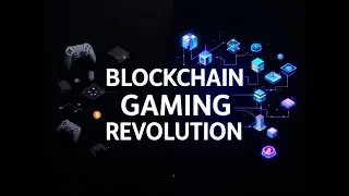 Blockchain Gaming: The Future of Play (Part 26) 🎮
